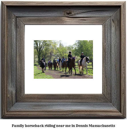 family horseback riding near me in Dennis, Massachusetts